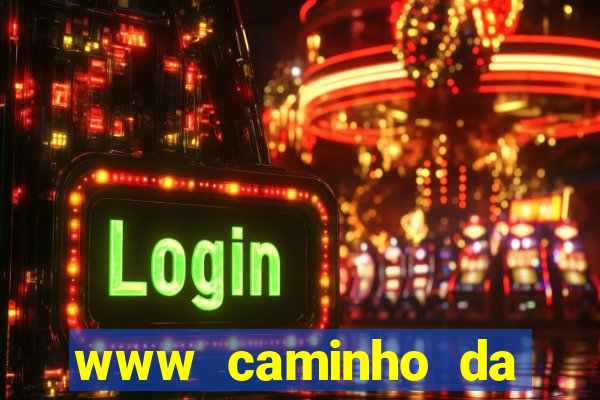 www caminho da sorte esportesdasorte net